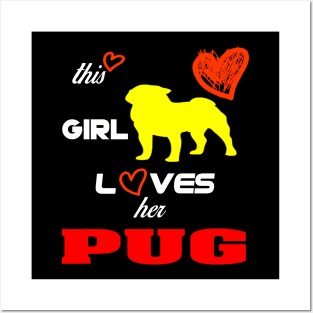 THIS GIRL LOVES HRR PUG Posters and Art